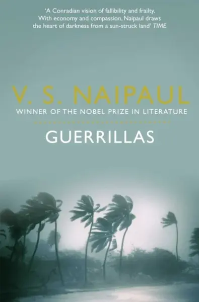 Guerrillas - V.S. Naipaul