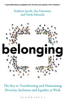 Belonging - Mark Edwards, Kathryn Jacob, Sue Unerman