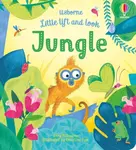 Little Lift and Look Jungle - Anna Milbourneová