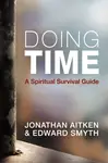 Doing Time - Jonathan Aitken, Edward Smyth