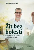 Žít bez bolesti (poškozená) - Tomáš Rychnovský