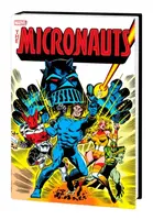 Micronauts: The Original Marvel Years Omnibus Vol. 1 - Mantlo Bill