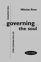 Governing the Soul - Nikolas Rose