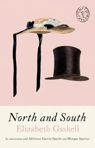 North and South - Elizabeth Gaskellová