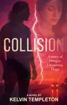 Collision - Kelvin Templeton