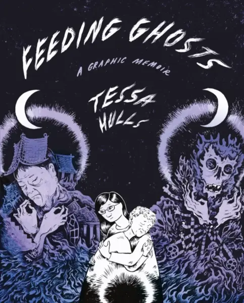 Feeding Ghosts - Tessa Hulls