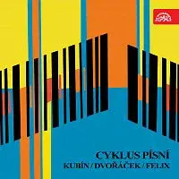 Jindřich Jindrák, Jaroslav Kachel, Symfonický orchestr hl.m. Prahy (FOK), Jindřich Rohan – Cyklus písní (Kubín, Dvořáček, Felix)