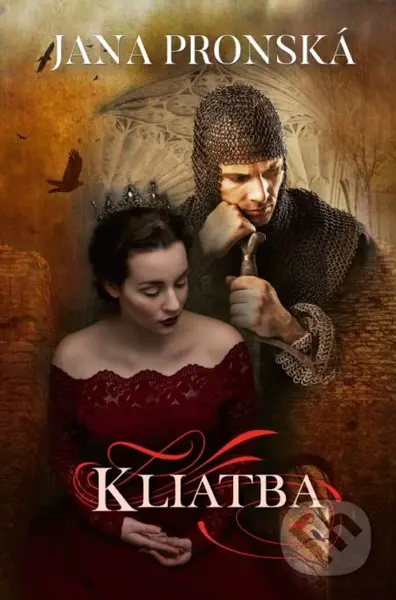 Kliatba - Jana Pronská - kniha z kategorie Sci-fi a fantasy