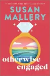 Otherwise Engaged - Mallery Susan