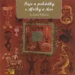 Lukáš Hlavica – Báje a pohádky z Afriky a Asie