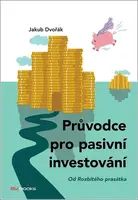 Průvodce pro pasivní investování (poškozená) - Jakub Dvořák
