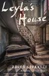 Leyla's House (A Novel) - Brendan Freely, Zulfu Livaneli - kniha z kategorie Společenská beletrie