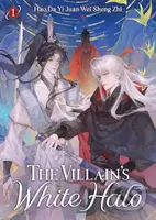 The Villain's White Halo (Novel) Vol. 1 - Hao Da Yi Juan Wei Sheng Zhi - kniha z kategorie Fantasy