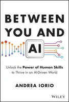 Between You and AI - Andrea  Iorio