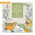 Pumpkin Spice and Everything Nice Coloring Book - Thomas Nelson