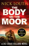 The Body on the Moor - Nick Louth