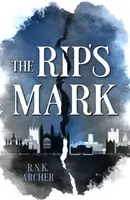 The Rip's Mark - R.S.K. Archer