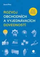 E-kniha: Rozvoj obchodních a vyjednávacích dovedností od Říha David