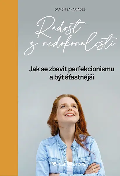 E-kniha: Radost z nedokonalosti od Zahariades Damon