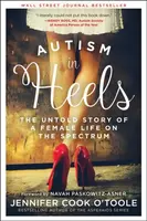 Autism in Heels - Jennifer Cook O'Toole