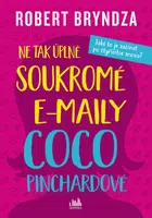 E-kniha: Ne tak úplně soukromé e-maily Coco Pinchardové od Bryndza Robert