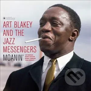Art Blakey & The Jazz Messengers:  Moanin´ LP - Art Blakey & The Jazz Messengers, Art Blakey & The Jazz Messengers