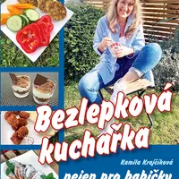 Kniha: Bezlepková kuchařka nejen pro babičky od Krajčíková Kamila