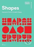 Shapes: Geometric Forms in Graphic Design - Shaoqiang Wang