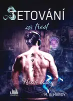 Kniha: Tetování za trest od Hardy M. K.