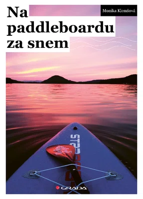 E-kniha: Na paddleboardu za snem od Klemšová Monika