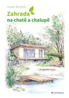 E-kniha: Zahrada na chatě a chalupě od Říhová Hana