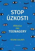 Kniha: Stop úzkosti od Galanti Regine