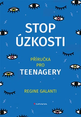 Kniha: Stop úzkosti od Galanti Regine