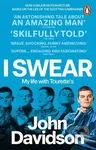 I Swear (My Life with Tourette’s) - John Davidson