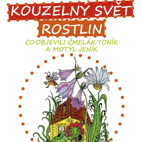 E-kniha: Kouzelný svět rostlin od Prošková Denisa
