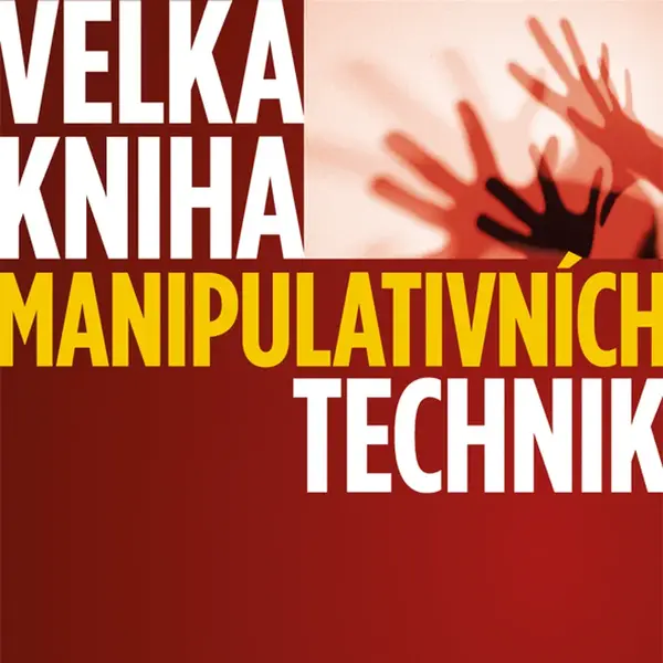Kniha: Velká kniha manipulativních technik od Edmüller Andreas