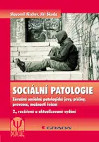 E-kniha: Sociální patologie od Fischer Slavomil