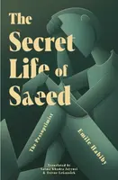The Secret Life of Saeed - Emile Habiby