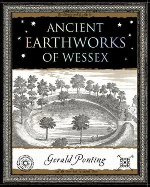 Ancient Earthworks of Wessex - Gerald Ponting