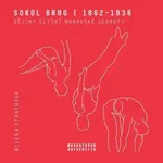 Sokol Brno I 1862–1938