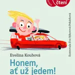 Honem, ať už jedem!
