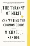 The Tyranny of Merit