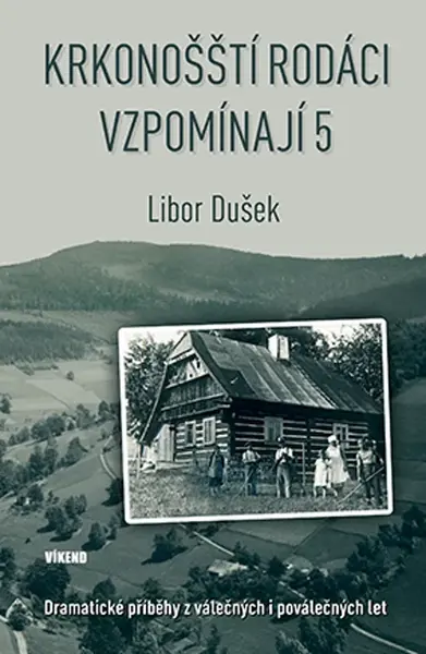 Krkonošští rodáci vzpomínají 5