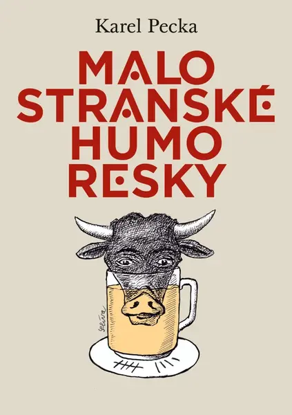 Malostranské humoresky (1. kompletní vydání)