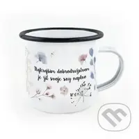 Smaltovaný hrnček Najkrajším dobrodružstvom je žiť svoje sny naplno