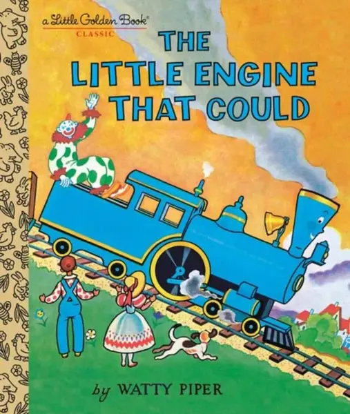 The Little Engine That Could - Watty Piper, George Hauman