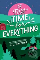 A First Time for Everything - K. L. Walther - kniha z kategorie Beletrie pro děti