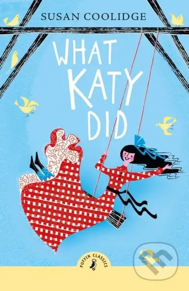 What Katy Did - Susan Coolidge - kniha z kategorie Pro děti