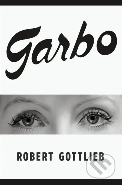 Garbo - Robert Gottlieb - kniha z kategorie Umění, design a architektura