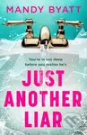 Just Another Liar - Mandy Byatt - kniha z kategorie Detektivky, thrillery a horory